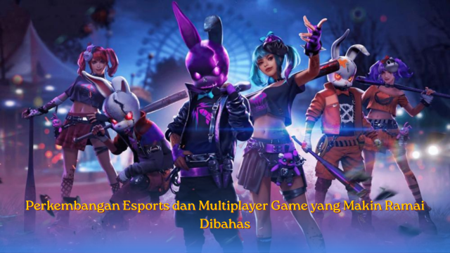 Perkembangan Esports