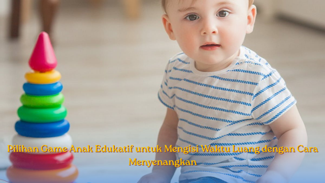 Pilihan Game Anak